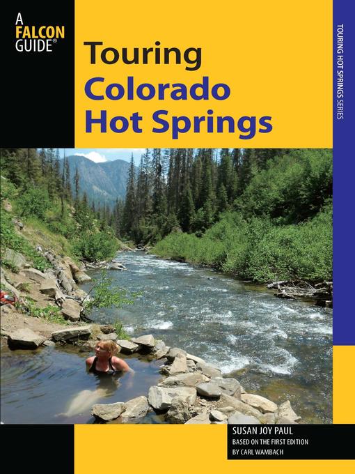 Title details for Touring Colorado Hot Springs by Susan Joy Paul - Available